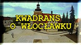 Kwadrans o Włocławku